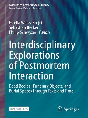 cover image of Interdisciplinary Explorations of Postmortem Interaction
